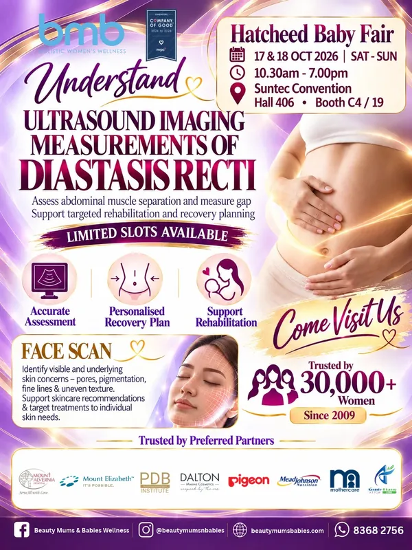 BMB poster for the Hatcheed Baby Fair: ultrasound imaging measurements of diastasis recti and face scan, 17 and 18 October 2026, 10.30am to 7.00pm, Suntec Convention Hall 406, Booth C4/19